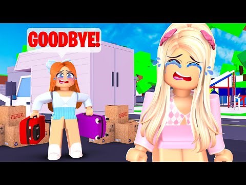 MY BEST FRIEND MOVED AWAY IN ROBLOX BROOKHAVEN!