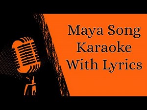 Ayush Gauchan - Maya Karaoke With Lyrics