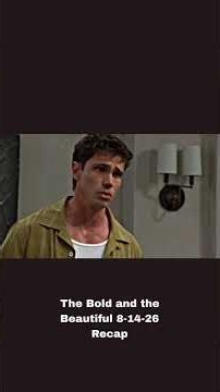 The Bold and the Beautiful 8-14-26 #theboldandthebeautiful #theboldandbeautiful #soapopera #cbs