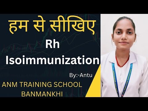 Rh Isoimmunization During Pregnancy/ANM GNM BSC NURSING ANM TRAINING SCHOOL BANMANKHI