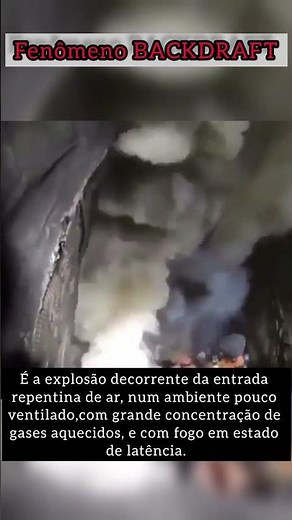🔥 Fenômeno do Fogo BACKDRAFT