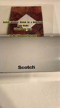 How to Use Scotch Laminator Tutorial Part 1 to DIY Waterproof Wallet#tips#Subscribe trying for 100