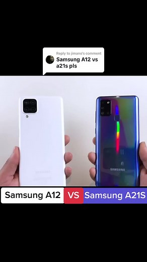 Replying to @jimano #foryou #foryoupage #samsung A12#vs #samsung a21s#fyp #like