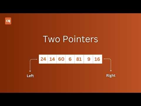 Two Pointers Pattern Explained | Converging, Unidirectional & Trigger-Based