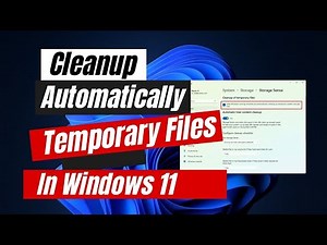 How to Cleanup Temporary Files Automatically In Windows 11 | Auto Delete Temp