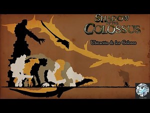 Shadow of the Colossus - Ubicación de los Colosos | 2018