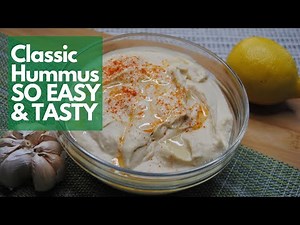 Classic Hummus Recipe- SO EASY & TASTY