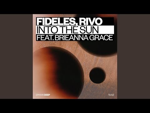 Into The Sun (feat. Brieanna Grace)