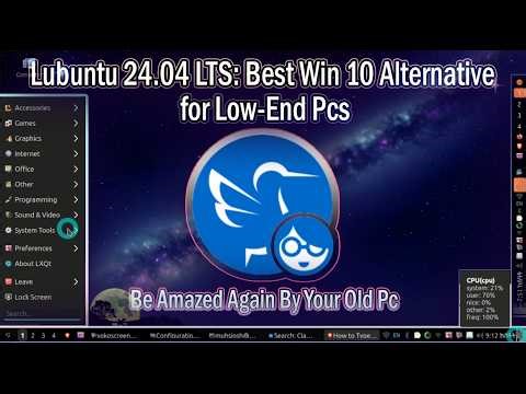 Lubuntu 24.04 LTS: Best Windows 10 Alternative for Low-End Pcs - Detailed Reveiw 2026