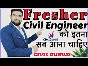 Civil Engineering basic knowledge for fresher and experienced Civil Engineers for getting best job