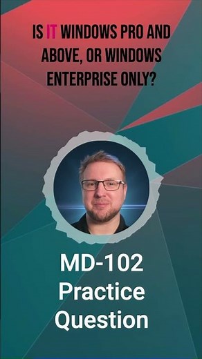 MD-102 Practice Exam Questions #microsoft365 MD102 Q32