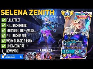 Script Skin Selena Zenith - Curse Of Cinders No Password | Full Effect Voice | Patch Terbaru
