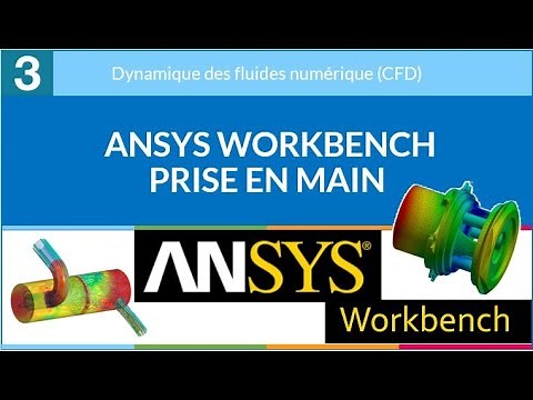 3 - ANSYS Workbench - Prise en main