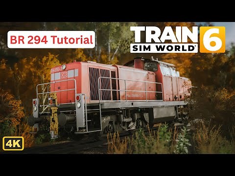 TUTORIAL: BR 294 fahren lernen | TRAIN SIM WORLD 6 #2
