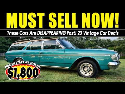 Why Are These Owners Selling So Cheap? 23 Vintage Car Deals You Can’t Miss!