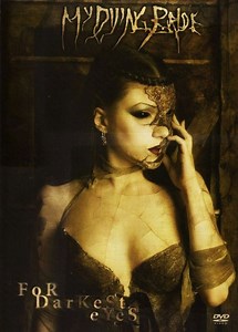 My Dying Bride - For Darkest Eyes
