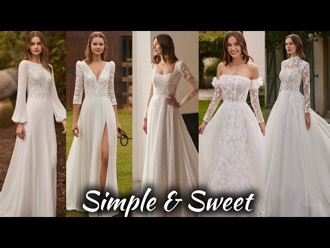 STUNNING YET SIMPLE WEDDING DRESSES | Minimal & Classy Bridal Gown Styles Every Bride Will Love