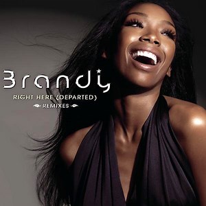 Brandy - Right Here (Departed) (Remixes)