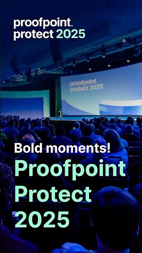 Proofpoint Protect 2025 | Bold Moments from Nashville, TN