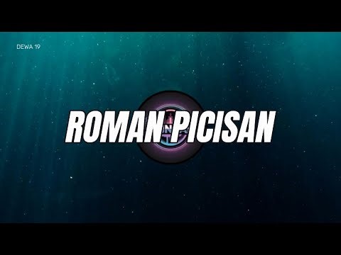 ROMAN PICISAN — DJ REMIX GALAU FULL BASS 2026