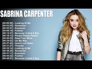 Sabrina Carpenter Playlist 2025 🔥 Best Songs Ever | Iconic Hits & Timeless Classics Nonstop