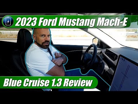 2023 Ford Mustang Mach-E Blue Cruise v1.3: Hands Free Driving Review