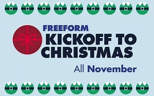 Freeform’s ‘Kickoff to Christmas’ starts on November 1st! | Chip and Company