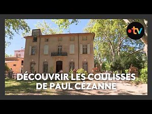 Réouverture exceptionnelle de la bastide et de l'atelier de Paul Cézanne pendant les travaux