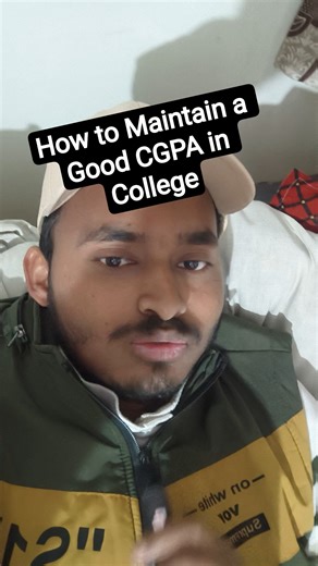 How to maintain a Good CGPA in College 😉 #college #education