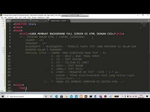 TUTORIAL CARA GANTI BACKGROUND FULL SCREEN PADA HTML - CSS / PART 2 #css #htmlcss