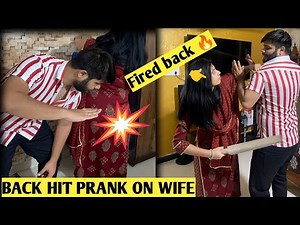 Back hit prank on wife backfired 🔥 || Mere toh L lag gae 😜