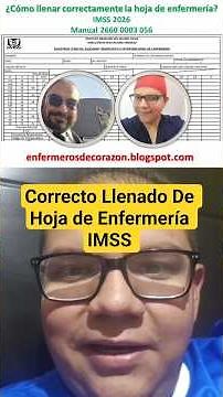 @enferikhdz How to correctly fill out the IMSS nursing form, Blog #|#NursesAtHeart #PAE