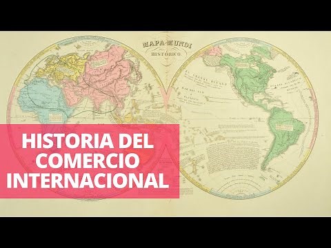 Historia del comercio internacional | Documentales de Comercio Internacional