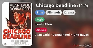 Chicago Deadline (1949)