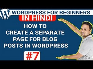 How to Create a Separate Page for Blog Posts in WordPress - WordPress Tutorial