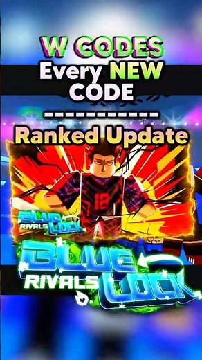 (W CODES) Every NEW Code in the KING REFRESH + RANKED UPDATE | #bluelockrivals