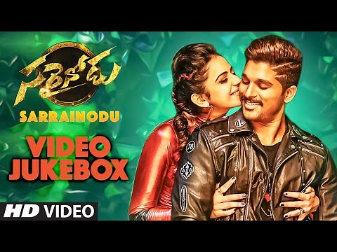 Sarrainodu Video Jukebox || Sarrainodu Video Songs || Allu Arjun, Rakul Preet || Telugu Songs 2016