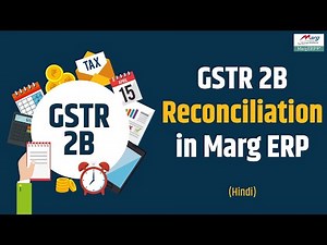 GSTR 2B Reconciliation in Marg ERP [Hindi]
