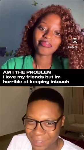 AM I THE PROBLEM : I LOVE MY FRIENDS BUT IM HORRIBLE AT KEEPING IN TOUCH