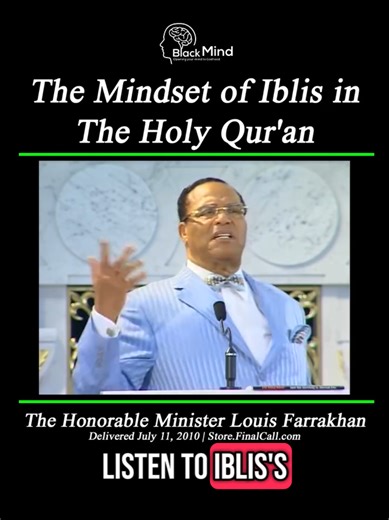 Understanding the Mindset of Satan According to Farrakhan