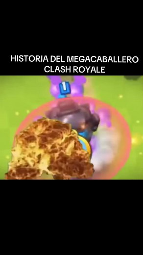 Historia del Mega Caballero en Clash Royale