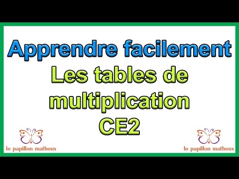 Apprendre facilement les tables de multiplication en ce2