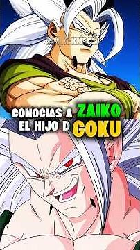 Quién es ZAIKO? El HIJO "PROHIBIDO" de GOKU que humilló a Vegeta 😱#dragonball #goku
