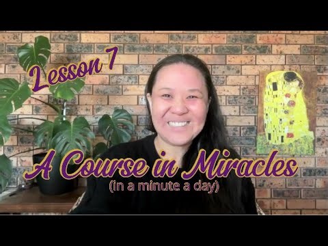 ACIM Lesson 7
