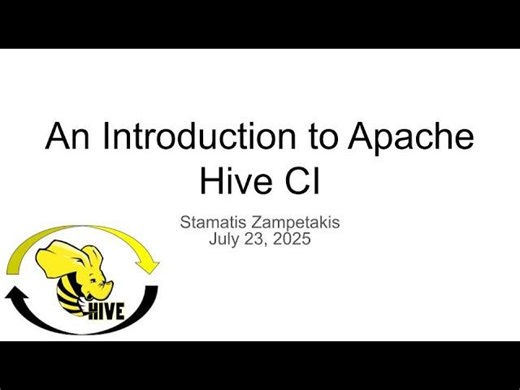 Apache Hive CI Infrastructure: Scaling Reliability at Massive Scale | Apache Hive posted on the topic | LinkedIn