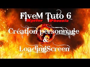 FiveM Tuto 6: Création du personnage & LoadingScreen.