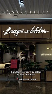 2.1K views · 14 reactions | London’s world-famous Burger & Lobster has made its way to Manila. Here's a preview on what's on its Philippine menu. | GMA News Online Lifestyle | Facebook