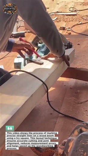Marking Straight Lines on Wood Beams Using a Try Square | Accurate Carpentry Layout