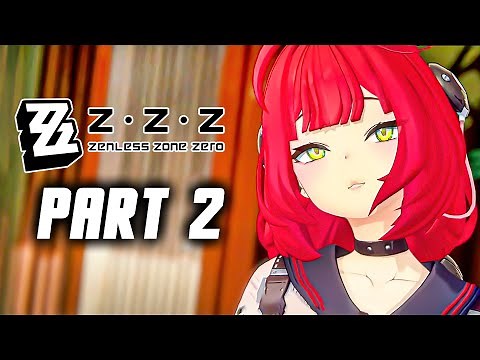 Zenless Zone Zero 2.1 - New Main Story Quest Walkthrough Part 2 - Yuzuha