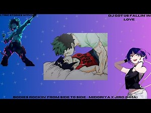 Bodies Rockin' From Side To Side - Midoriya X Jiro (MHA)